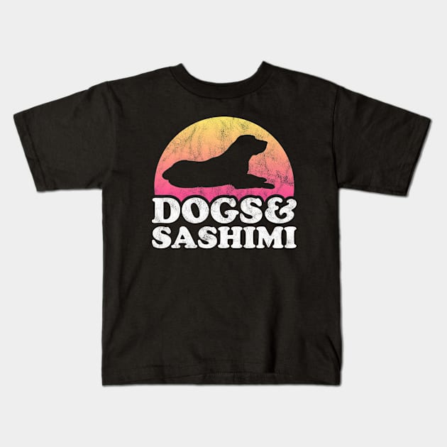 Dogs and Sashimi Dog and Sashimi Lover Gift Kids T-Shirt by JKFDesigns